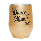 Mad Ally Glitter Cup, Dance Mum
